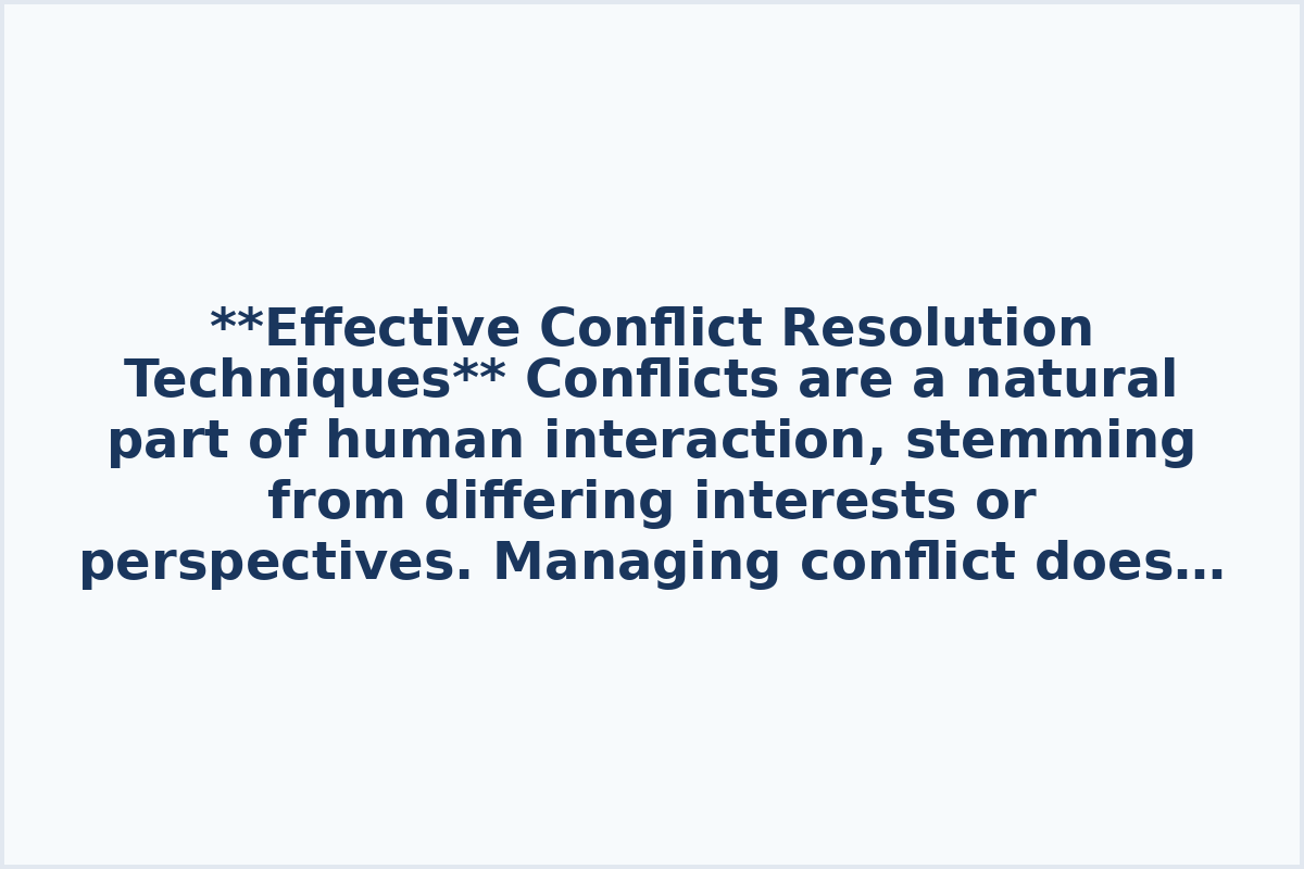 **Effective Conflict Resolution Techniques**