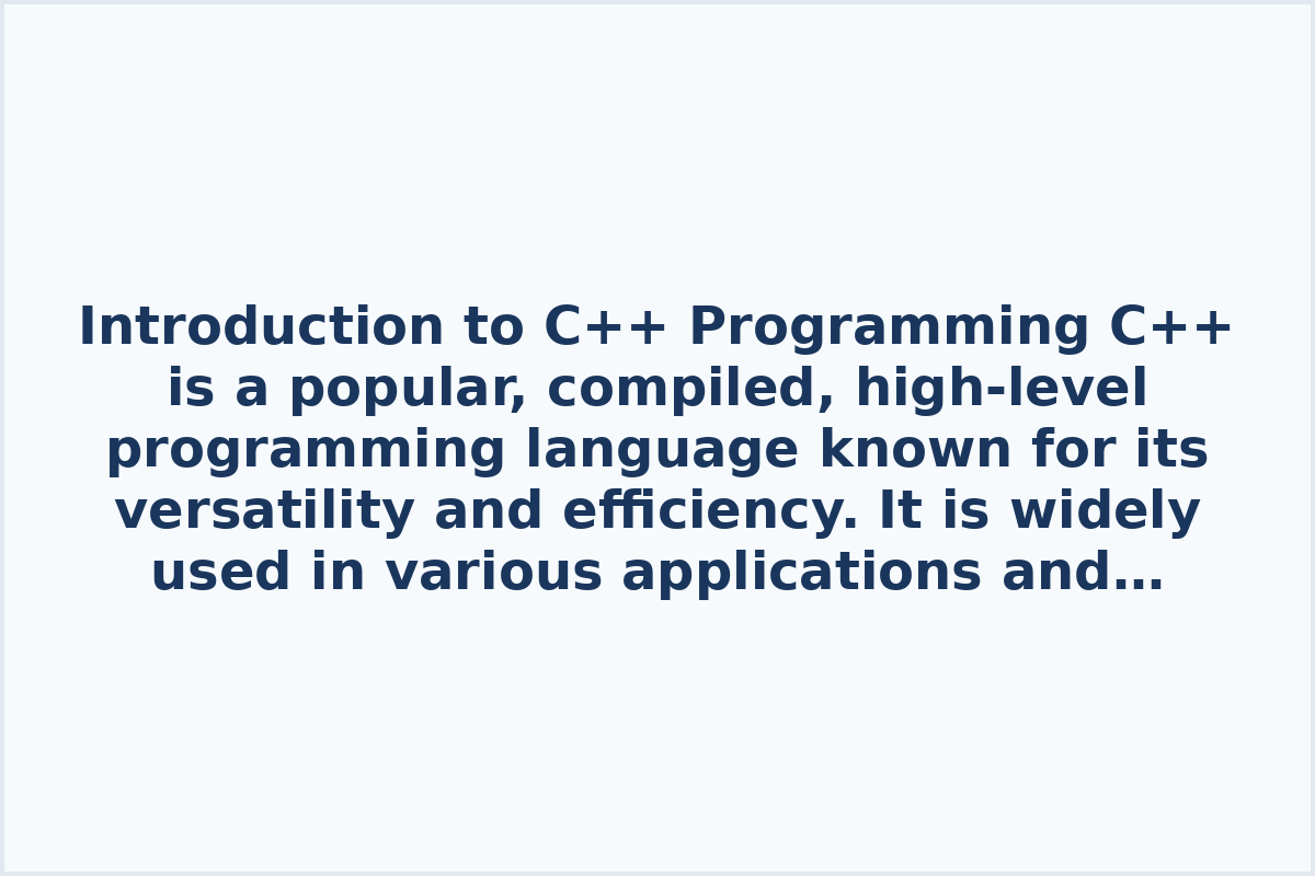 Introduction to C++ Programming