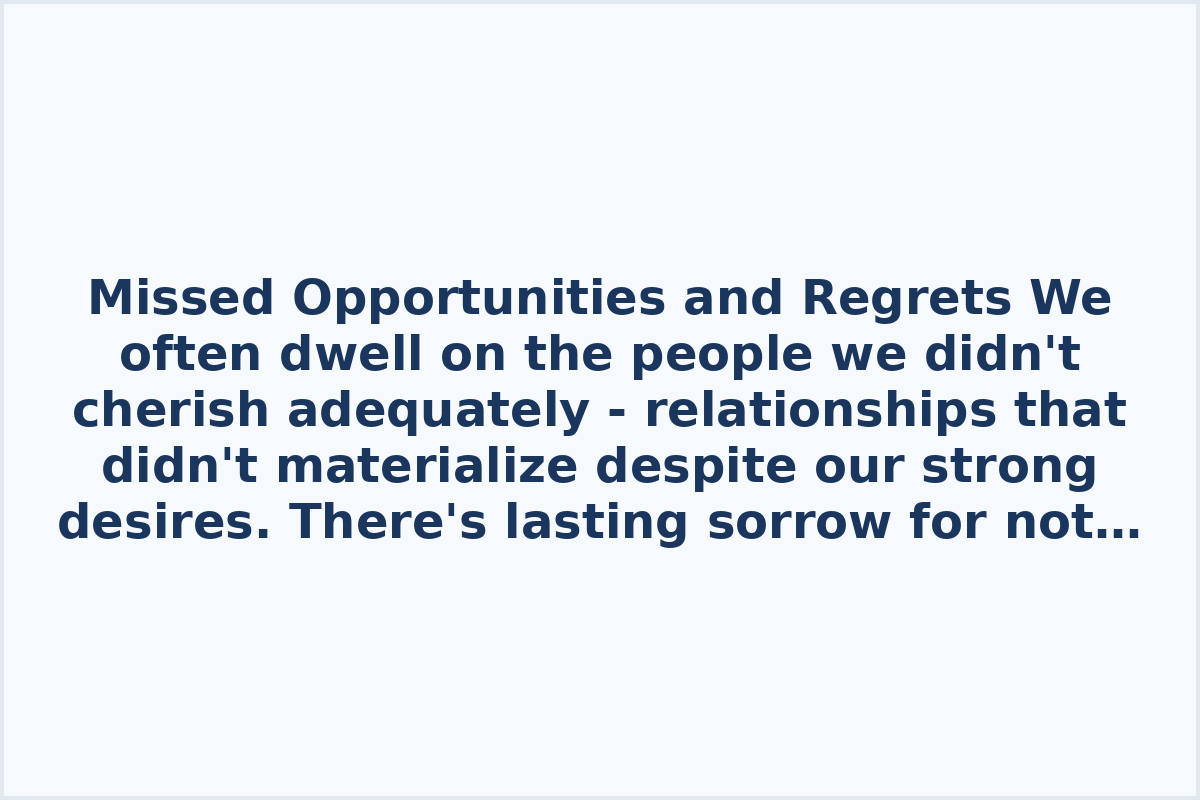 Missed Opportunities and Regrets