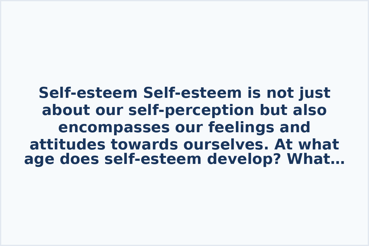 Self-esteem

Self-esteem is not just about our self-perception but also encompasses our feelings and attitudes towards ourselves.

At what age does self-esteem develop? What factors influence self-esteem in men and women? Understanding healthy selfishness and its benefits in life. Exploring the consequences of low self-esteem can provide valuable insights. Discover more about these topics in this collection.

Healthy self-esteem can be a crucial factor in personal development and overall well-being.

Learn about building self-confidence, overcoming insecurity, and the relationship between self-esteem and self-confidence through the provided links.