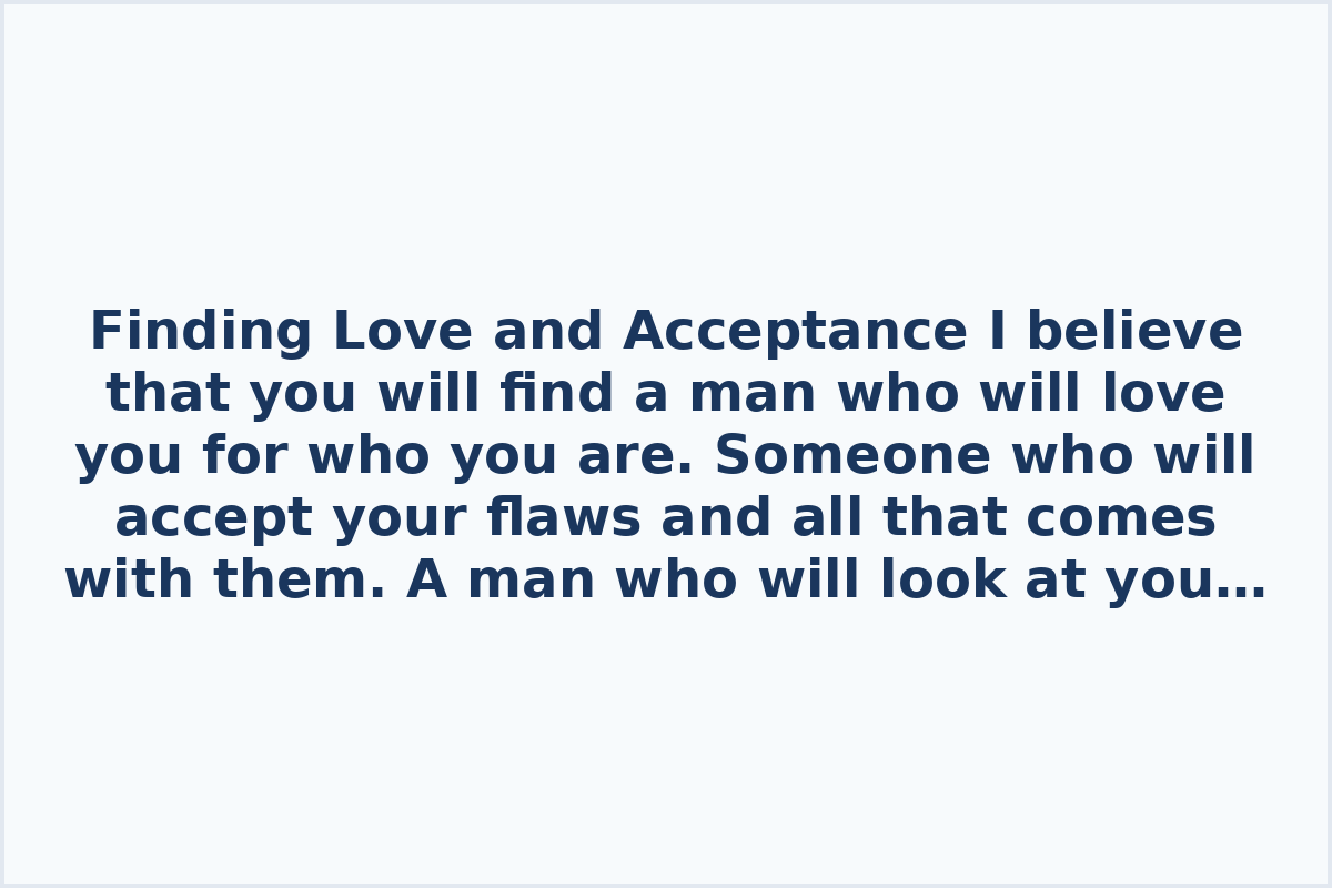 Finding Love and Acceptance